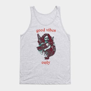 Good vibes Tank Top